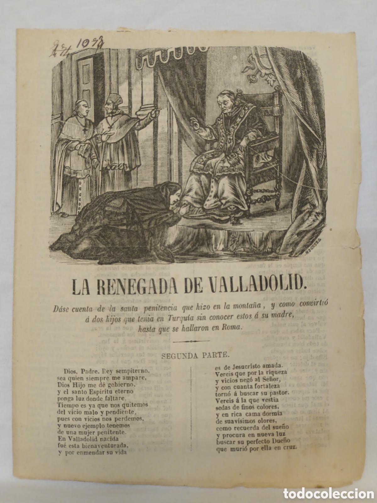 Collecting paper: PLIEGO DE CORDEL - ROMANCE - LA RENEGADA DE VALLADOLID - MEDIADOS SIGLO XIX - 22 X 16 CM