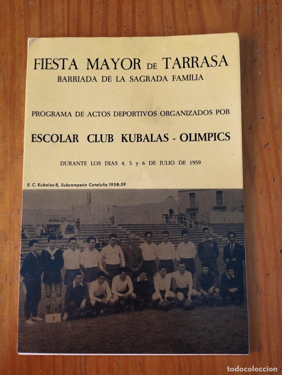 Sammelleidenschaft Papier: Tarrasa Kubalas 1959 *Sagrada Familia* F&uacute;tbol *Ca n'Aurell* Terrassa