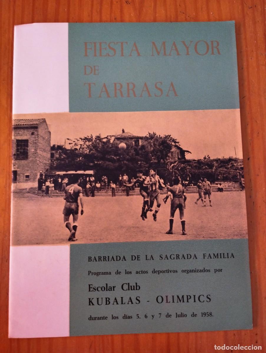 Sammelleidenschaft Papier: Tarrasa Kubalas 1958 *Sagrada Familia* F&uacute;tbol *Ca n'Aurell* Terrassa