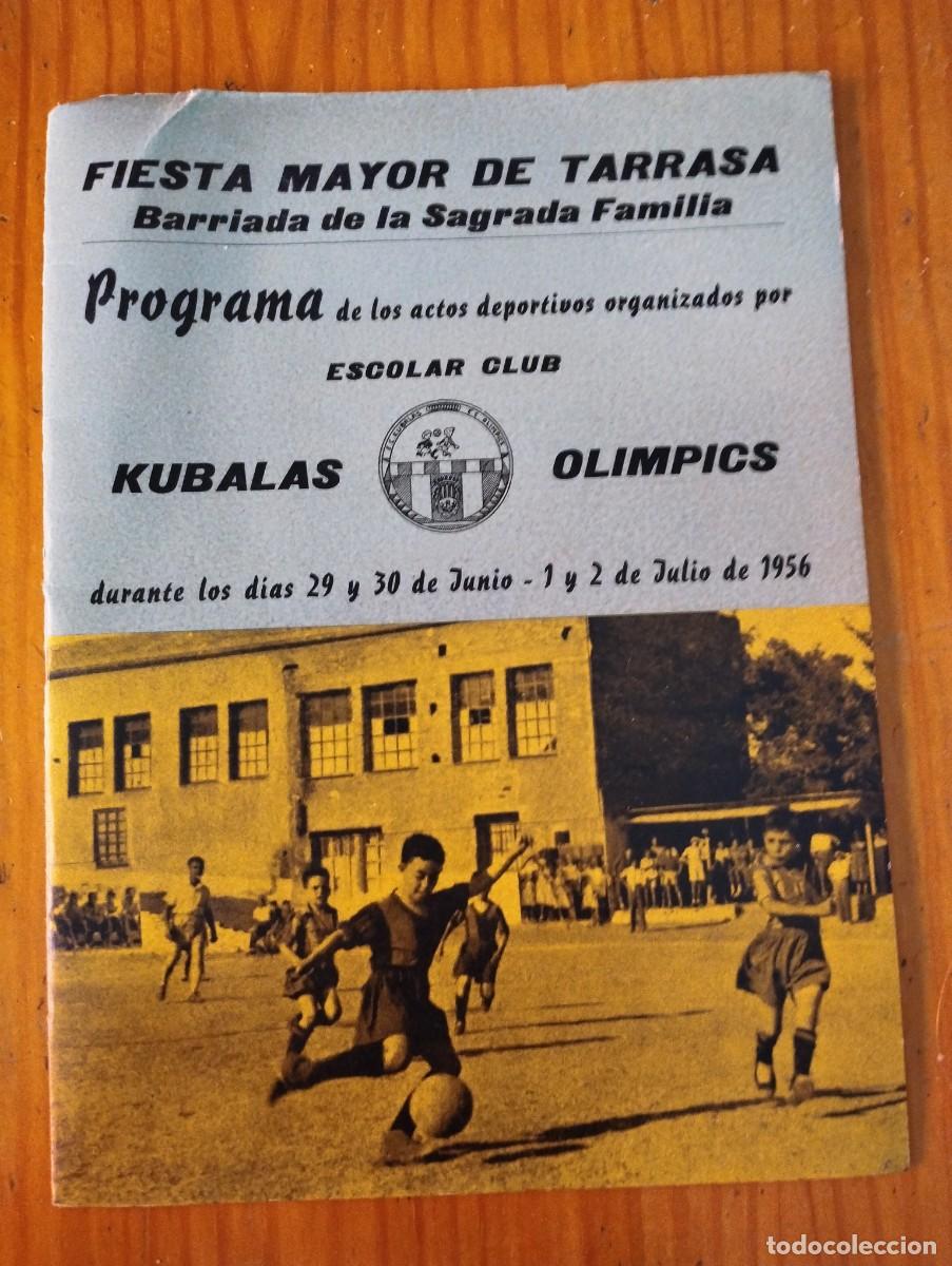 Sammelleidenschaft Papier: Tarrasa Kubalas 1956 *Sagrada Familia* F&uacute;tbol *Ca n'Aurell* Terrassa