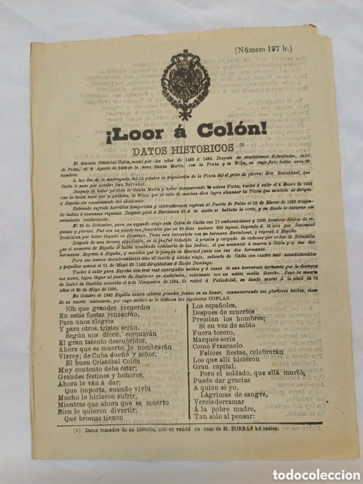 Collectionnisme: PLIEGO DE CORDEL - ROMANCE - LOOR A COL&Oacute;N - DATOS HIST&Oacute;RICOS - MEDIADOS SIGLO XIX - 15 X 22 CM