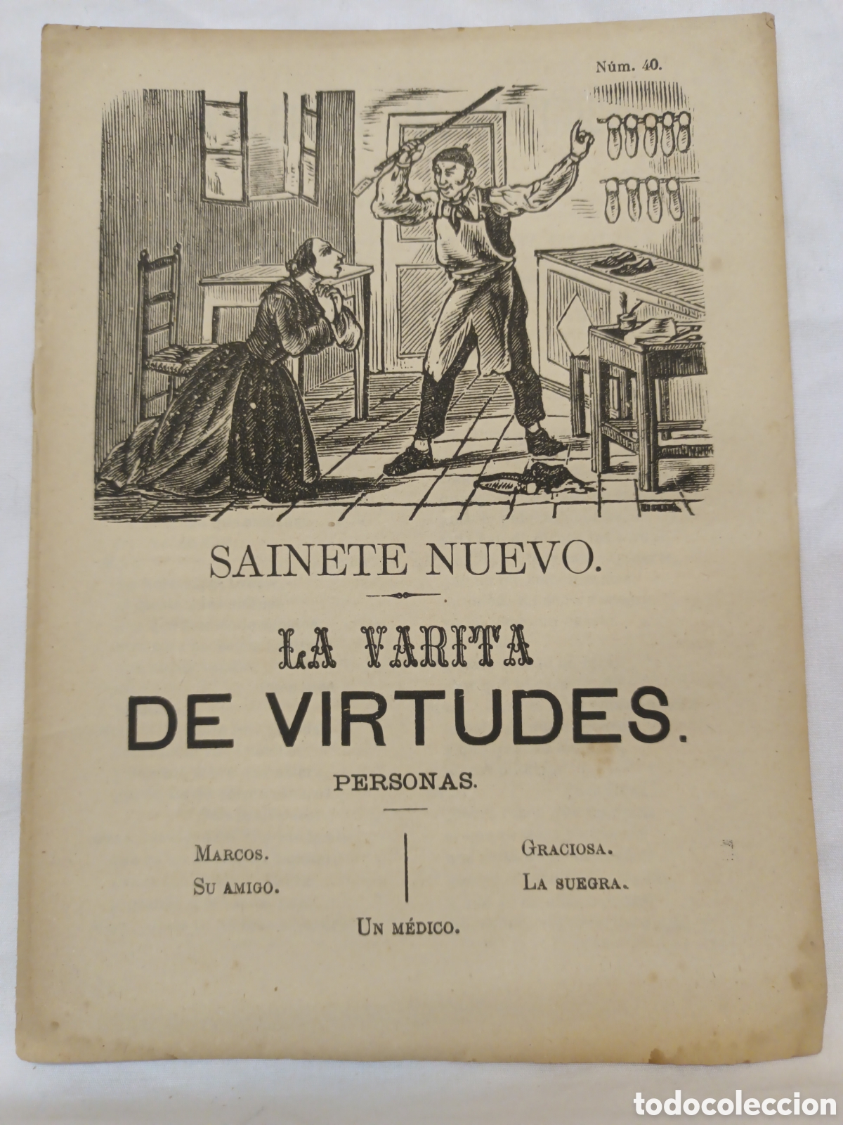 Coleccionismo: PLIEGO DE CORDEL - ROMANCE - SAINETE NUEVO - LA VARITA DE VIRTUDES - A&Ntilde;O 1877 - 15 X 22 CM
