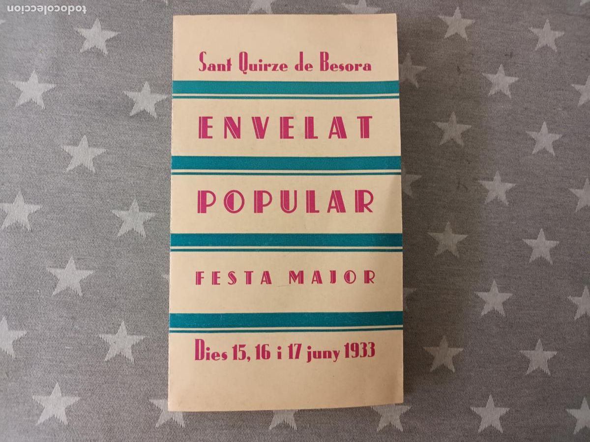 Coleccionismo: SANT QUIRZE DE BESORA ENVELAT POPULAR FESTA MAJOR 1933. ORIENTAL JAZZ MATARO, BALL ETC