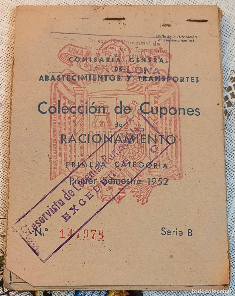 Collezionismo: CARTILLA DE RACIONAMIENTO - BARCELONA 1952 - &iexcl;CON CUPONES!