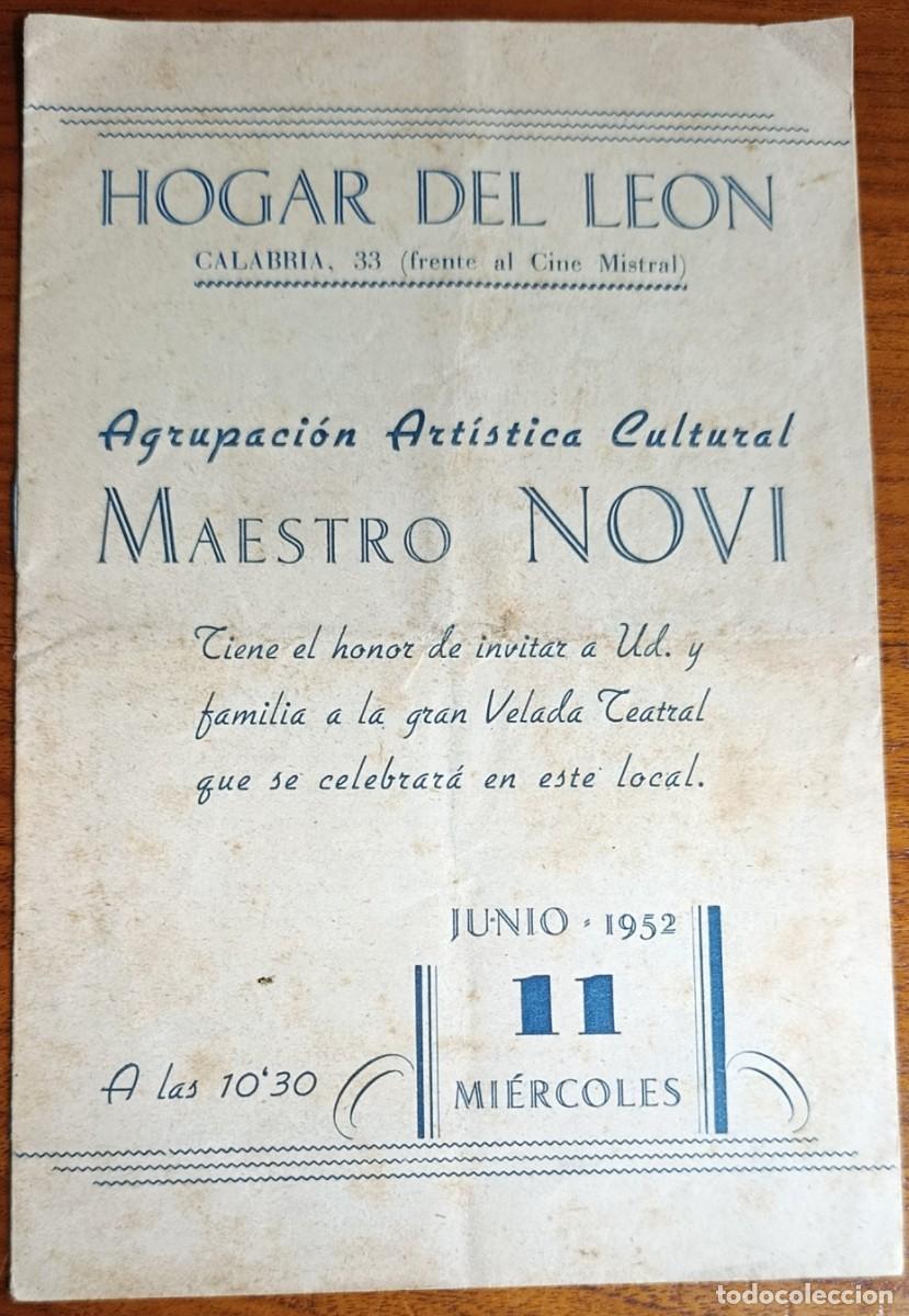Coleccionismo: FOLLETO AGRUPACI&Oacute;N ART&Iacute;STICA MAESTRO NOVI. HOGAR DEL LE&Oacute;N. BARCELONA, 1952.