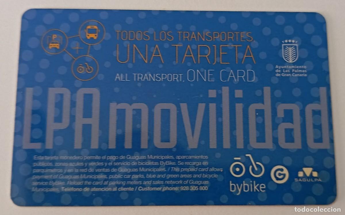 Coleccionismo: Tarjeta de todos los transportes. De las Palmas de Gran Canaria. Plastico. LPA. Movilidad.