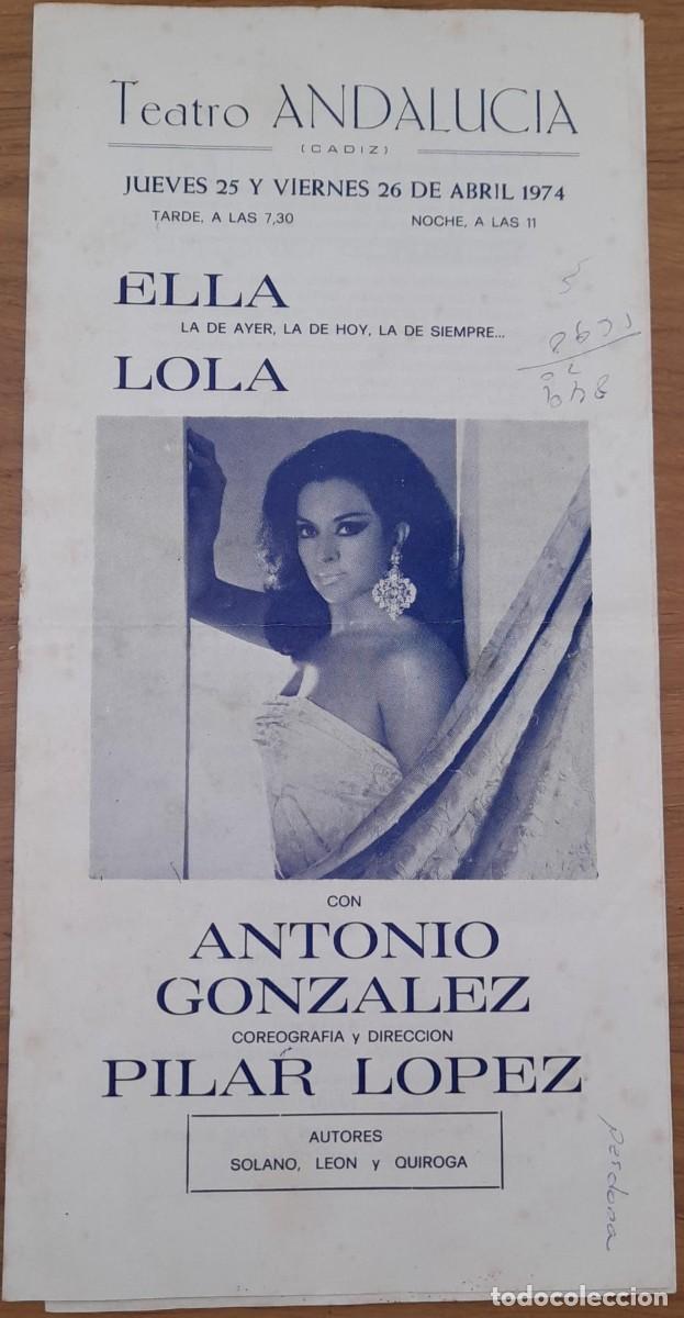 Coleccionismo: PROGRAMA DEL TEATRO ANDALUC&Iacute;A DE C&Aacute;DIZ CON LOLA FLORES, DE 1974