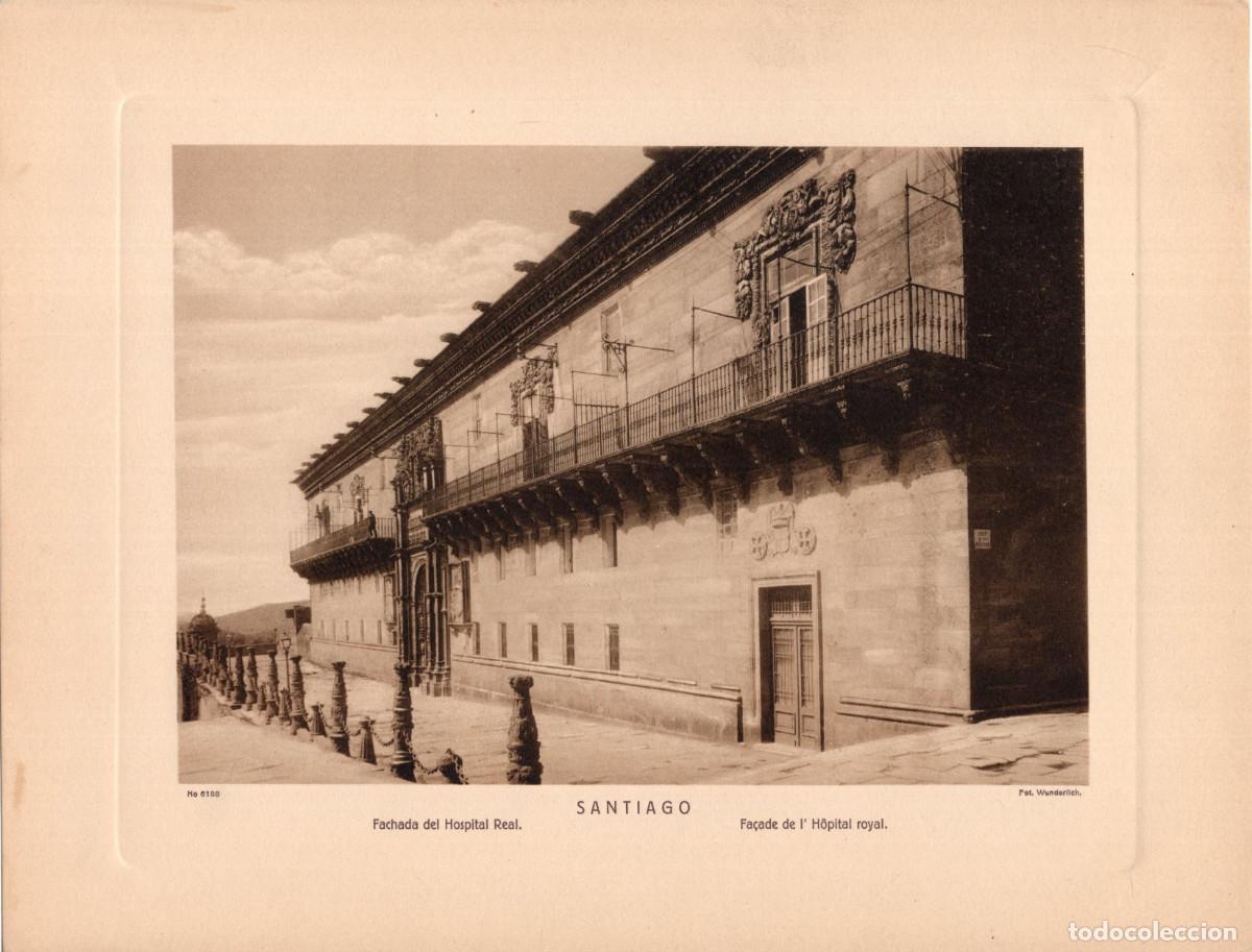 Coleccionismo: FACHADA PRINCIPAL DEL HOSPITAL REAL DE SANTIAGO DE COMPOSTELA 29X22,5. OTTO WUNDERLICH