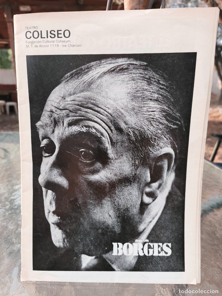Coleccionismo: Jorge Luis Borges &mdash; La C&aacute;bala &mdash; Programa original Teatro Coliseo, Fundaci&oacute;n Cultural Coliseum, Bueno