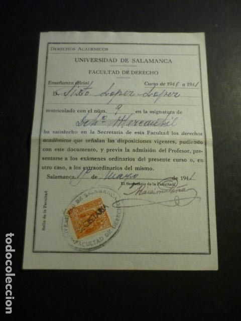 Coleccionismo: UNIVERSIDAD SALAMANCA MATRICULA Y CALIFICACION 1940 ALUMNO NATURAL DE VALVERDE DEL FRESNO CACERES