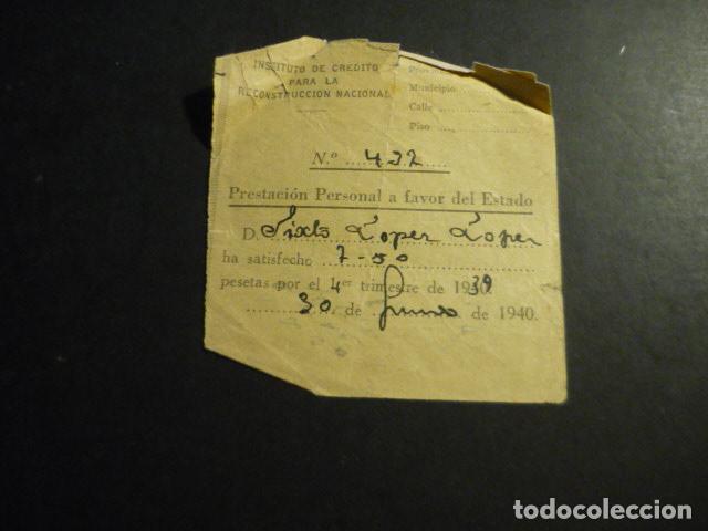 Coleccionismo: RECIBO CUOTA INSTITUTO CREDITO RECONSTRUCCION NACIONAL 1939 NATURAL DE VALVERDE DEL FRESNO CACERES