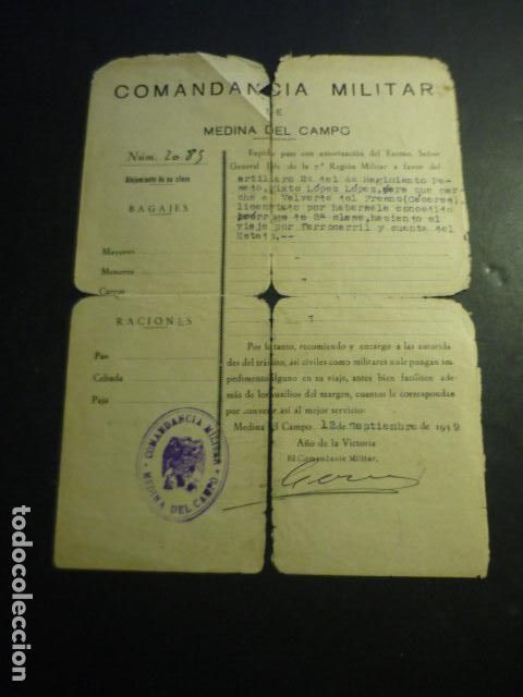 Coleccionismo: MEDINA DE CAMPO 1939 AUTORIZACION VIAJE A SOLDADO ESTUDIANTE DE VALVERDE DEL FRESNO CACERES
