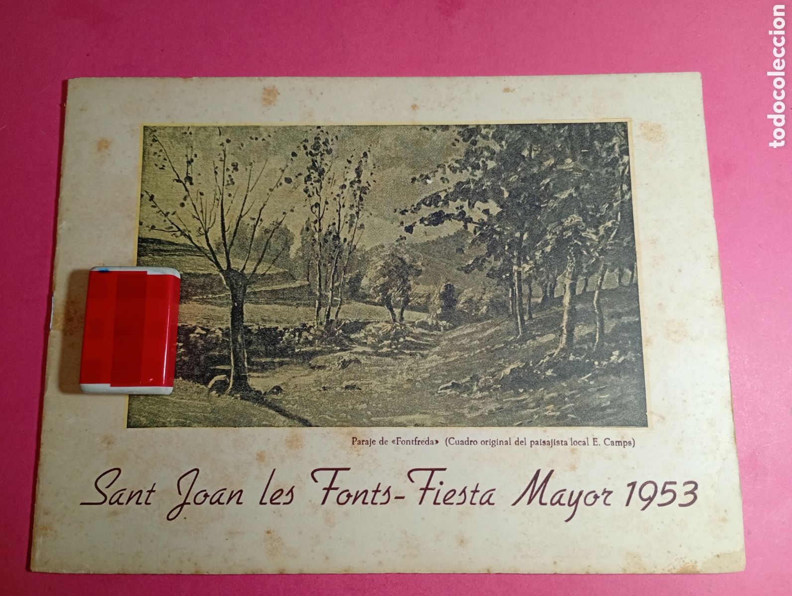 Colecionismo: SANT JOAN LES FONTS 1953 PROGRAMA FIESTA MAYOR - ELS JUVINY&Agrave; I LA DEVOCI&Oacute; A STA. MAGDALENA