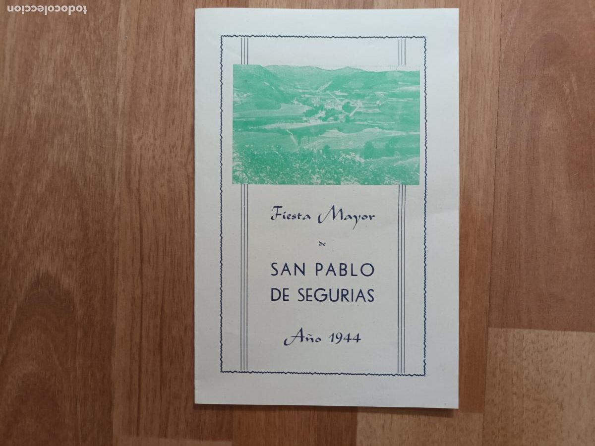 Colecionismo: PROGRAMA FIESTA MAYOR SAN PABLO DE SEGURIAS 1944. SANT PAU DE SEGURIES FESTA MAJOR.