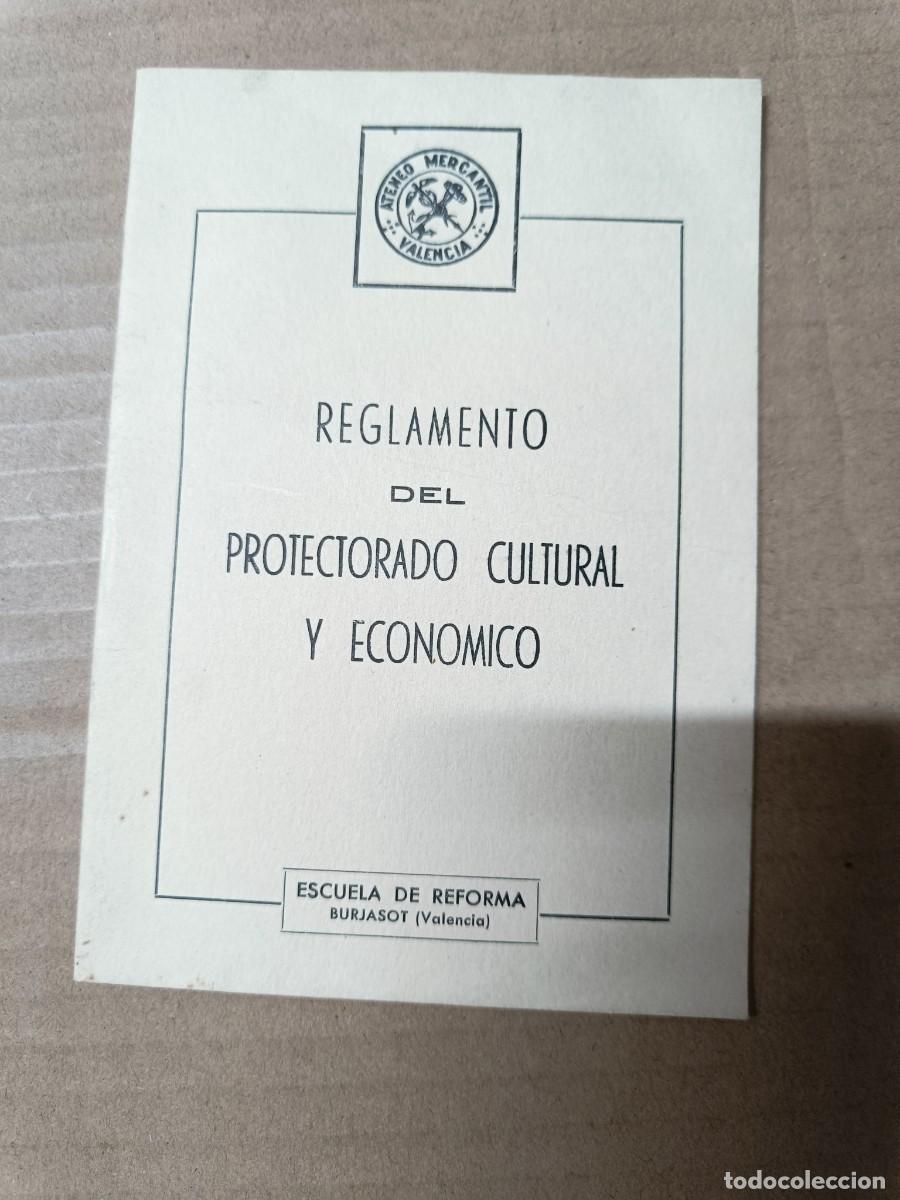 Colecionismo: ANTIGUO LIBRITO, REGLAMENTO PROTECTORADO CULTURAL Y ECONOMICO, ESCUELA REFORMA BURJASOT VALENCIA P25
