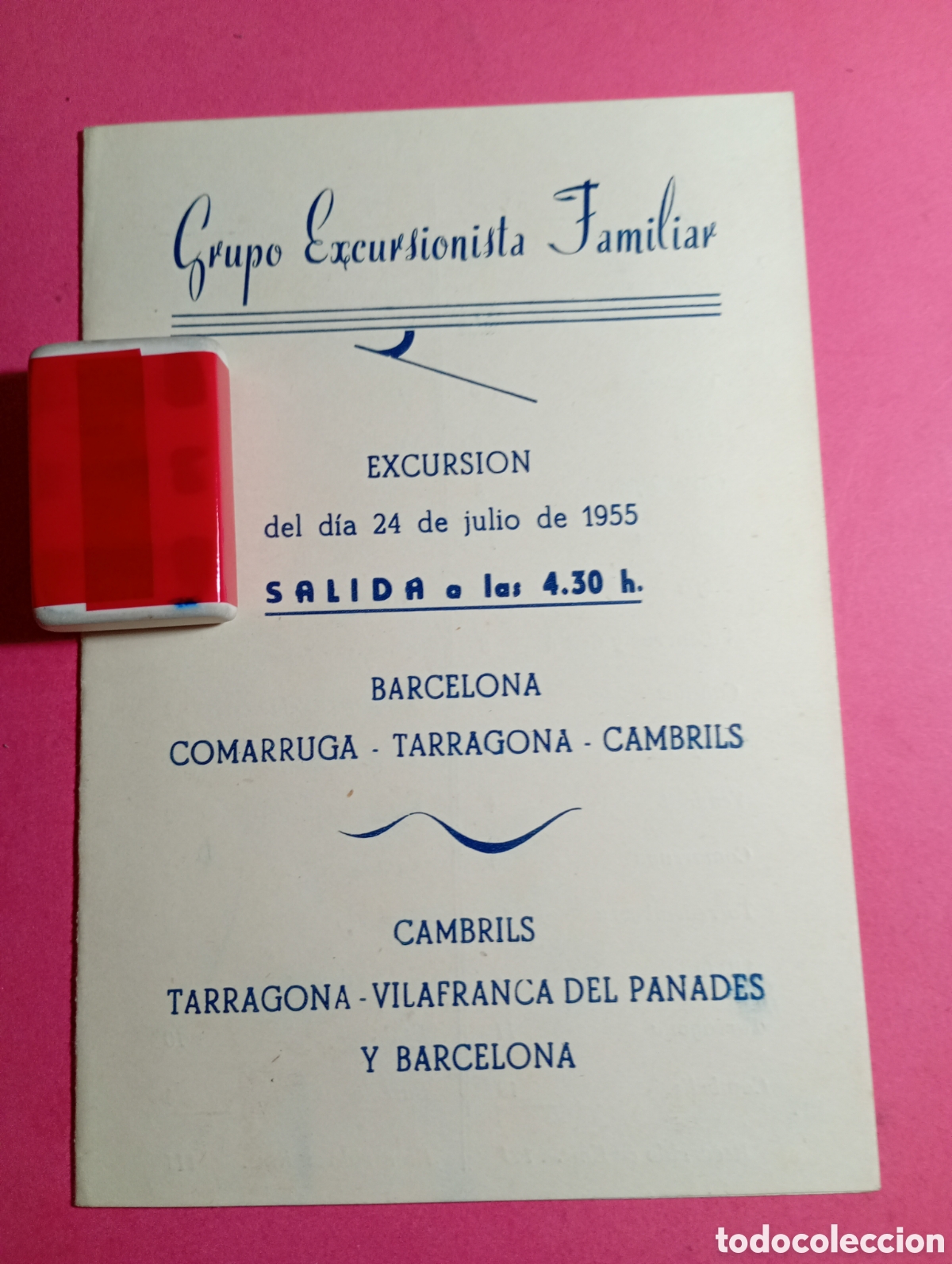 Colecionismo: GRUPO EXCURSIONISTA FAMILIAR LISTA COMPONENTES EXCURSI&Oacute;N 24/7/55 BARCELONA TARRAGONA E INTERMEDIOS