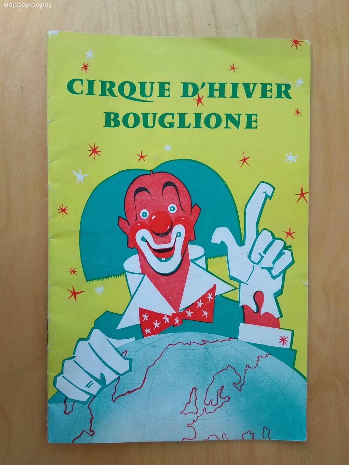 Coleccionismo: PROGRAMA CIRCO DE PARIS CIRQUE D'HIVER BOUGLIONE A&Ntilde;O 1962 PROGRAMME