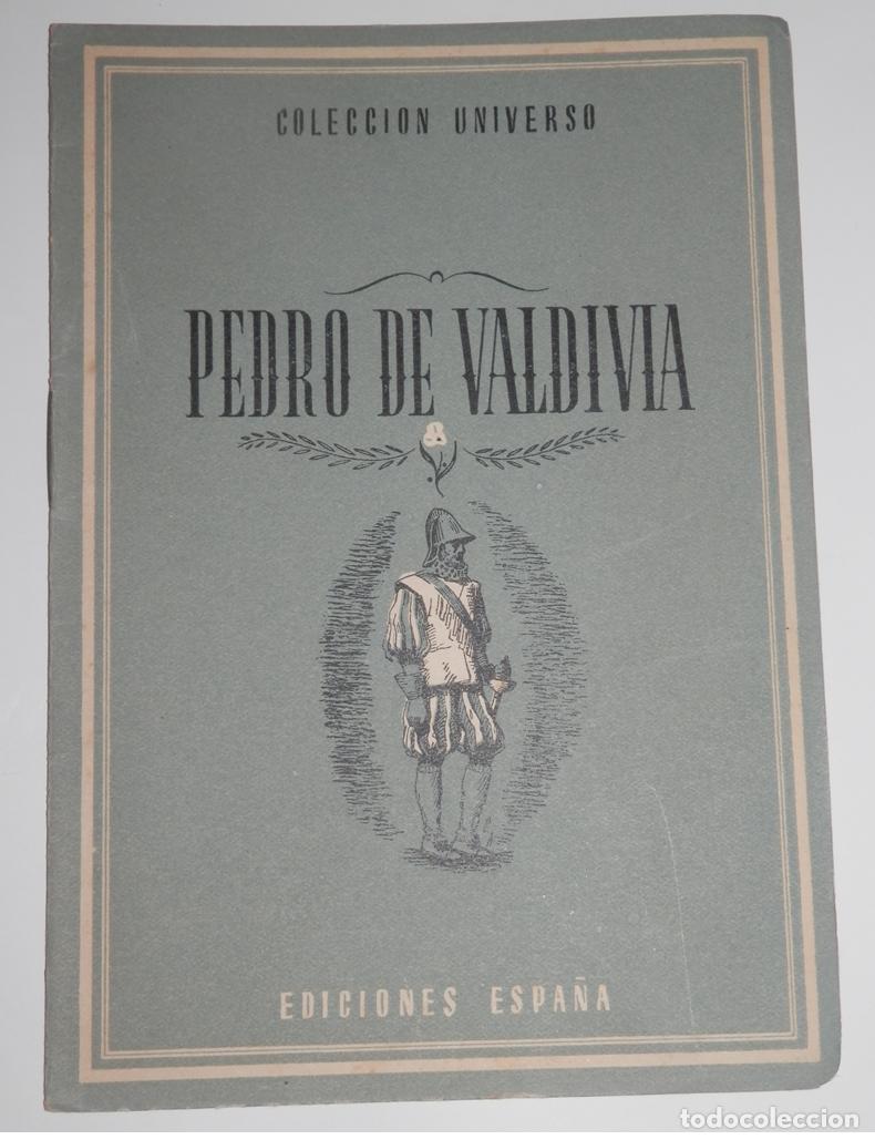 Coleccionismo: COLECCION UNIVERSO - PEDRO DE VALDIVIA