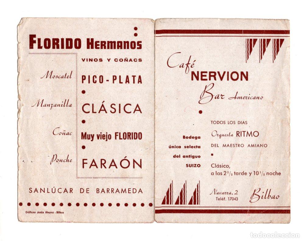Coleccionismo: CAF&Eacute; NERVI&Oacute;N / BAR AMERICANO. EN BILBAO. FLORIDO HERMANOS. PROGRAMA.