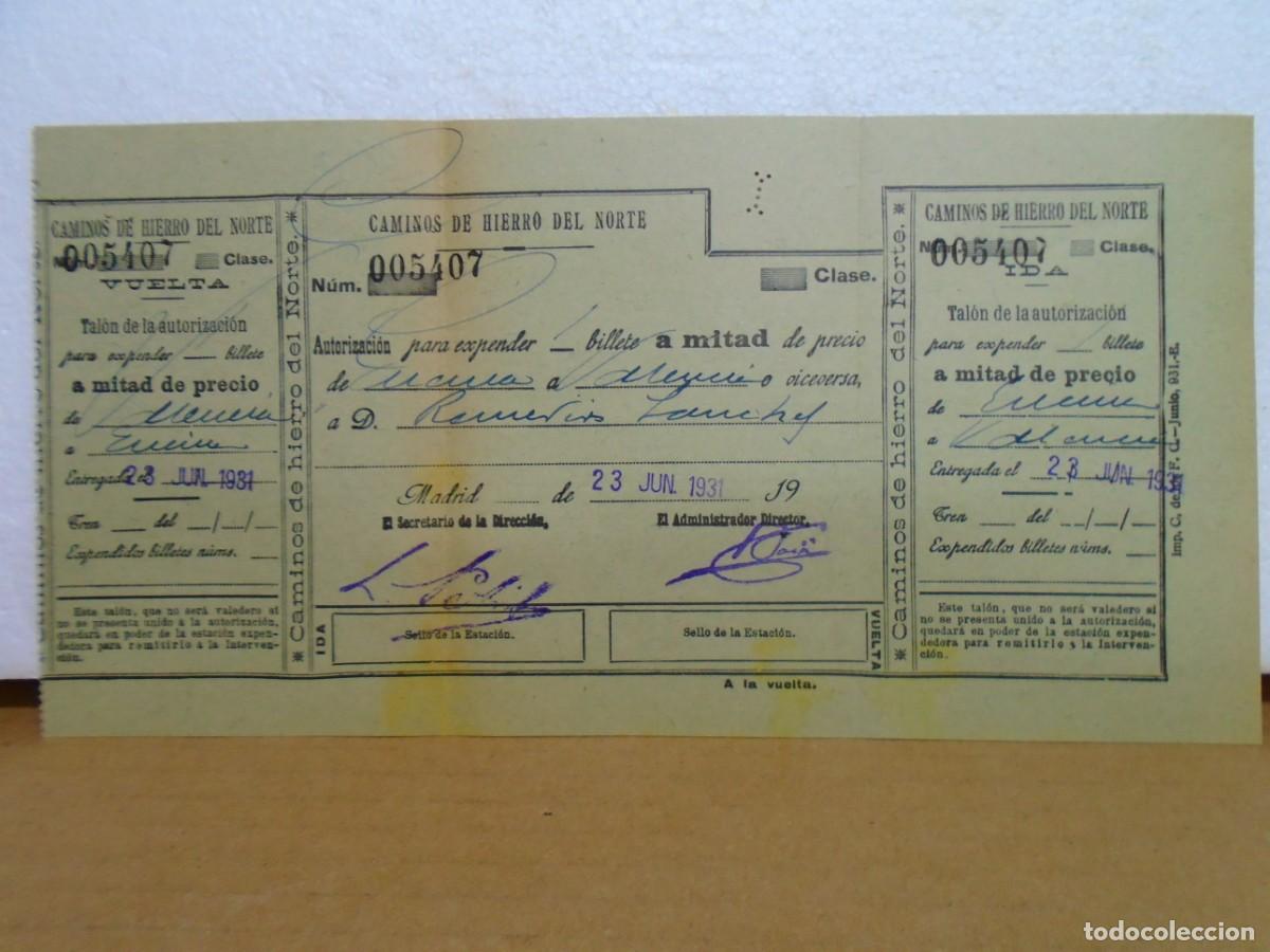 Collectionnisme: COMPA&Ntilde;IA DE LOS CAMINOS DE HIERRO DEL NORTE DE ESPA&Ntilde;A.BILLETE IDA Y VUELTA 1931.