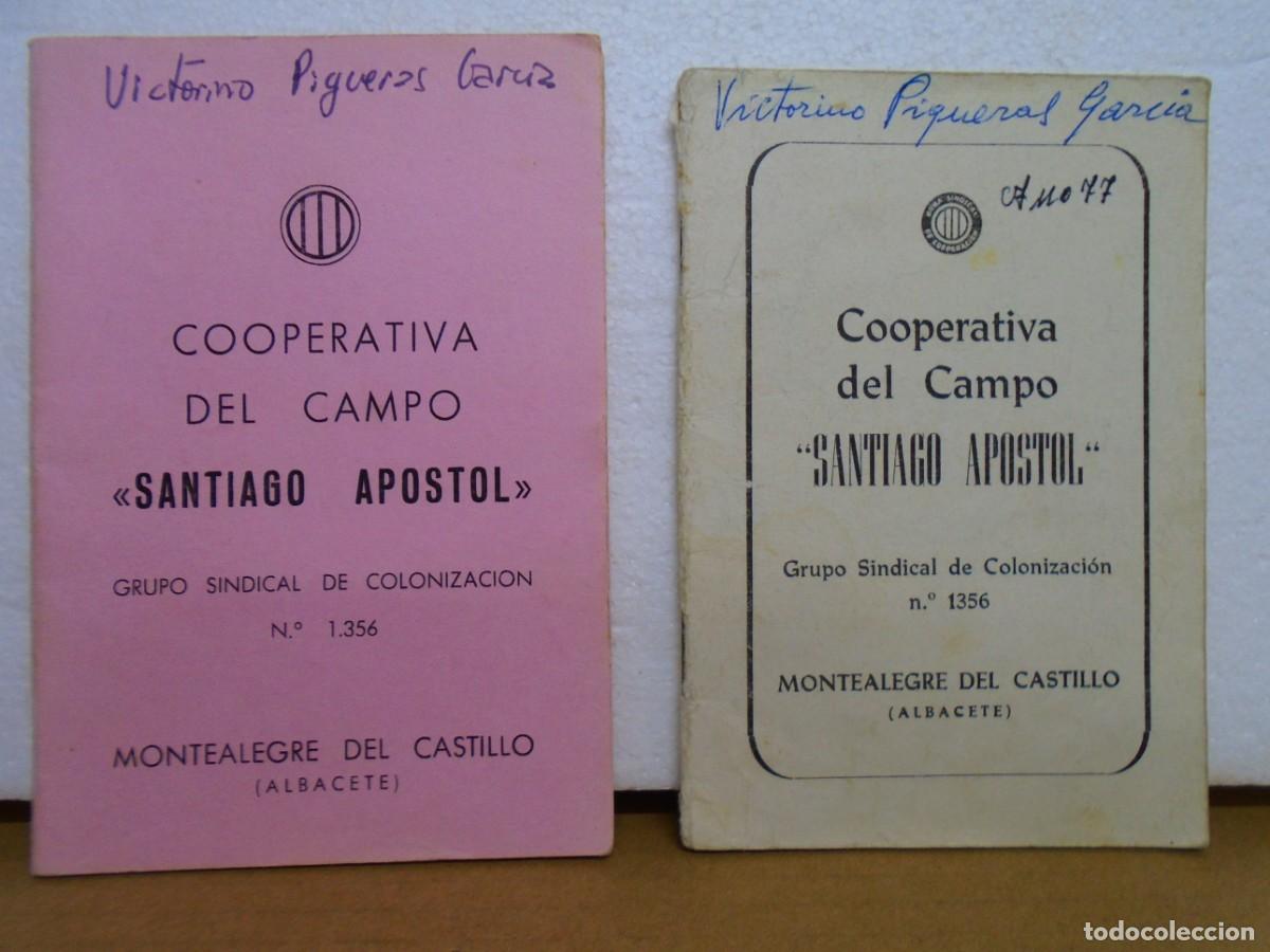 Collezionismo: COOPERATIVA DEL CAMPO&rdquo;SANTIAGO APOSTOL&rdquo;,MONTEALEGRE DEL CASTILLO(ALBACETE)CARTILLAS.