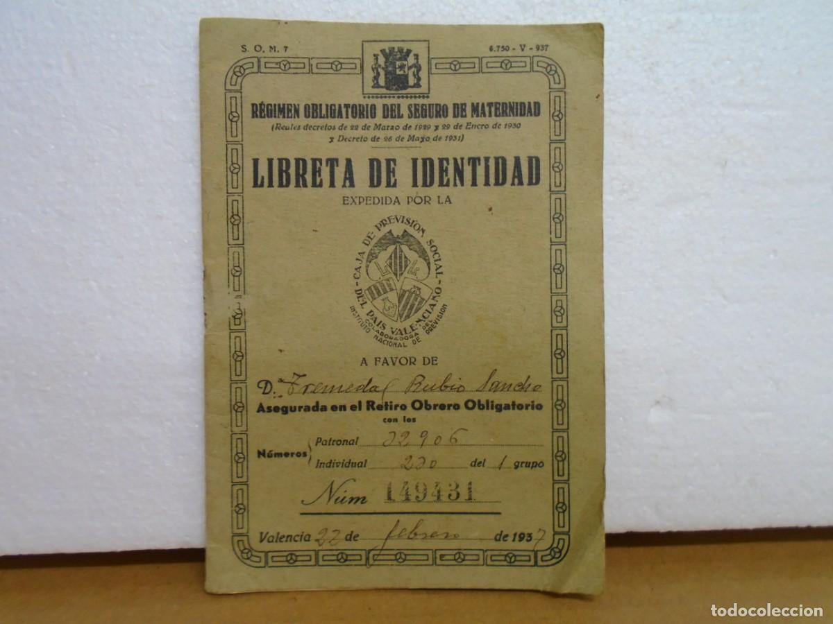 Collezionismo: GUERRA CIVIL/LIBRETA DE IDENTIDAD/SEGURO OBLIGATORIO DE MATERNIDAD/VALENCIA 1937.
