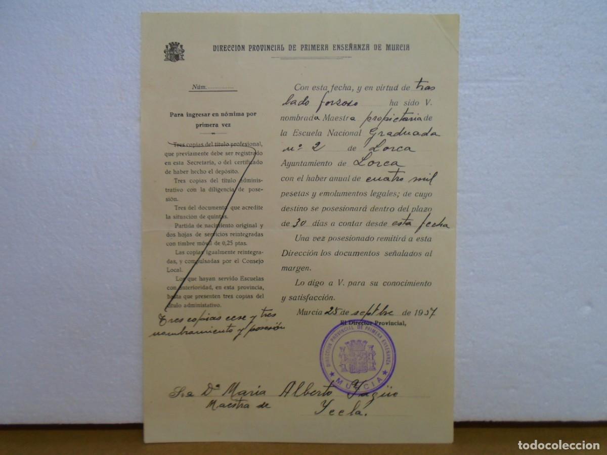 Collezionismo: GUERRA CIVIL/DIR.PROV.DE 1&ordf; ENSE&Ntilde;ANZA DE MURCIA/TRASLADO MAESTRA DE YECLA 25/9/1937.