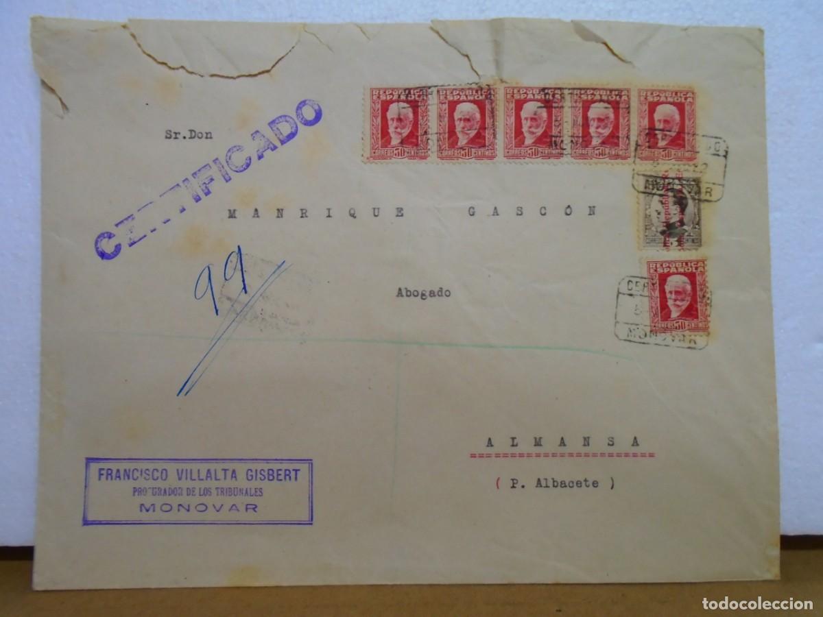 Sammelleidenschaft Papier: REP&Uacute;BLICA/CARTA CERTIFICADA MONOVAR A ALMANSA/5 AGOSTO 1932.