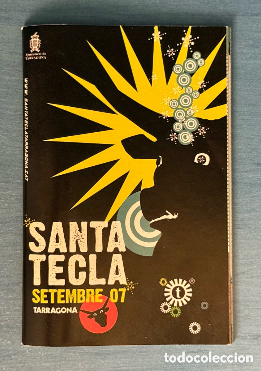 Coleccionismo: Programa festes Santa Tecla 2007 Tarragona