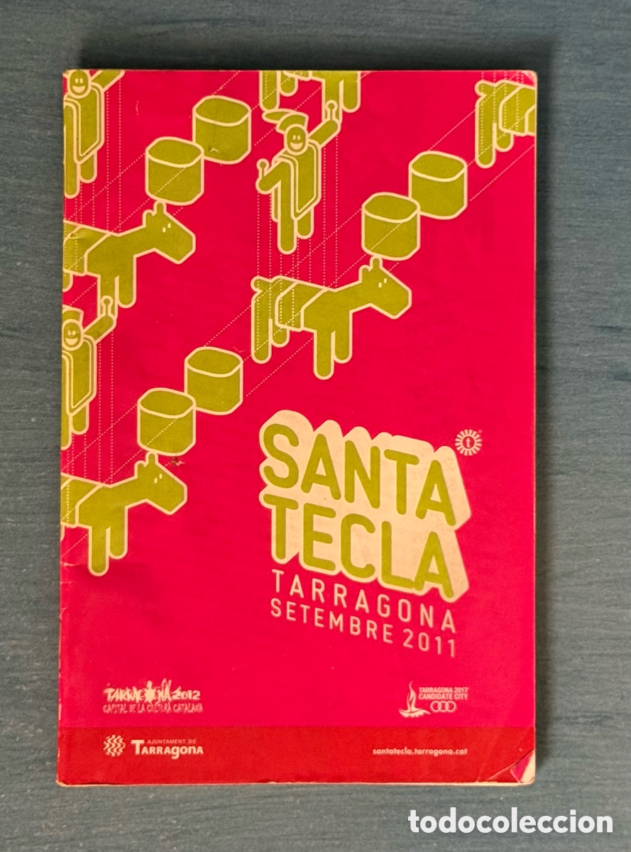 Coleccionismo: Programa festes Santa Tecla 2011 Tarragona