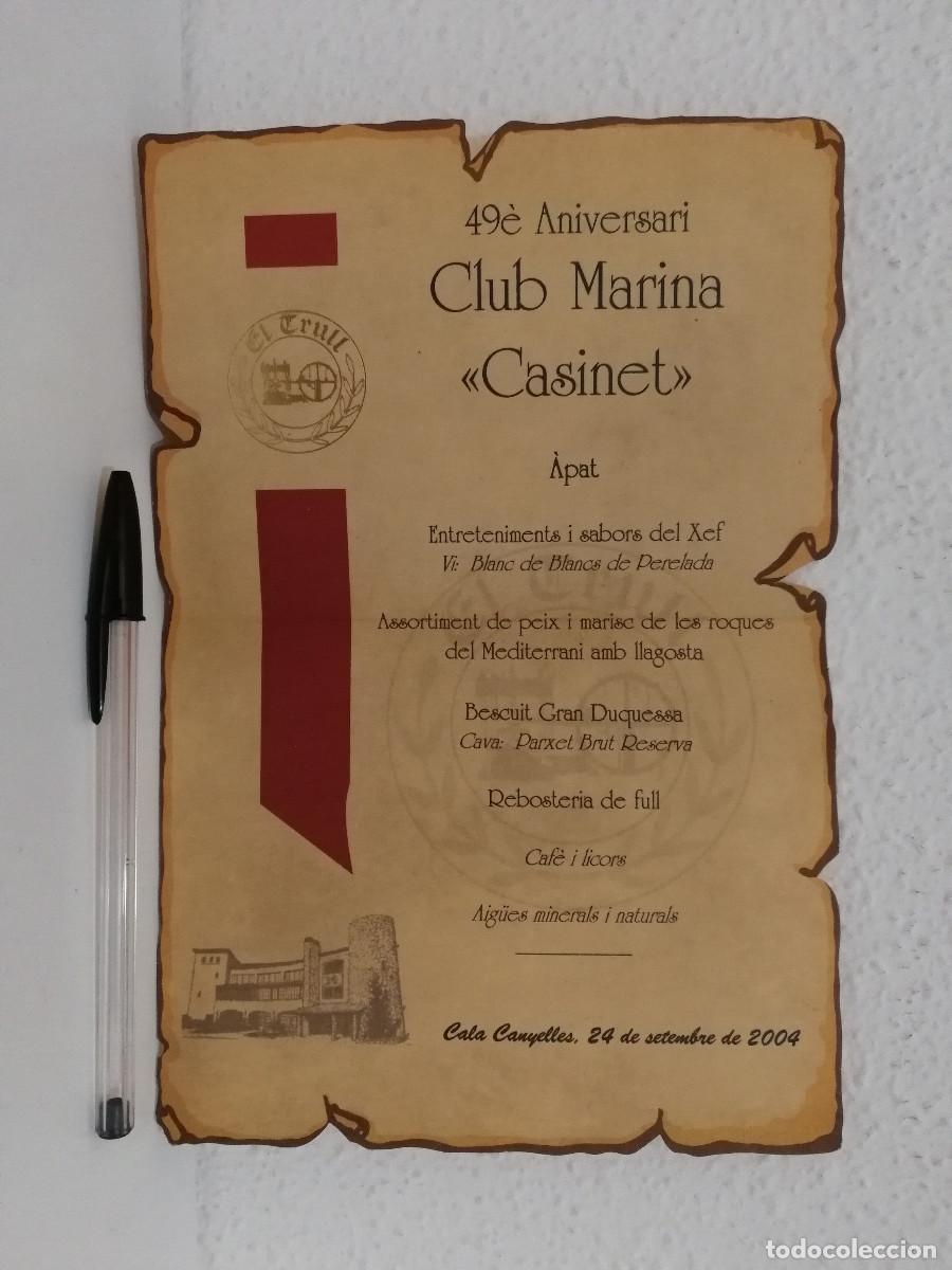 Coleccionismo: MENU A&Ntilde;O 2004 - Club Marina Casinet - Lloret de Mar - CULTURAL - 49 ANIVERSARIO - Cala Canyelles