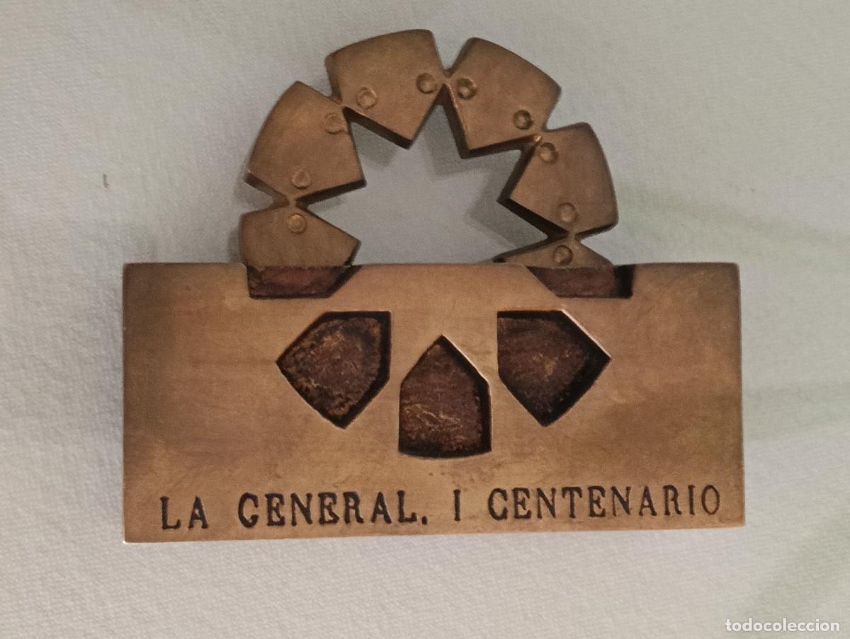 Collectionnisme: PISAPAPELES Medalla Conmemorativa del Centenario de &rdquo;La General&rdquo;