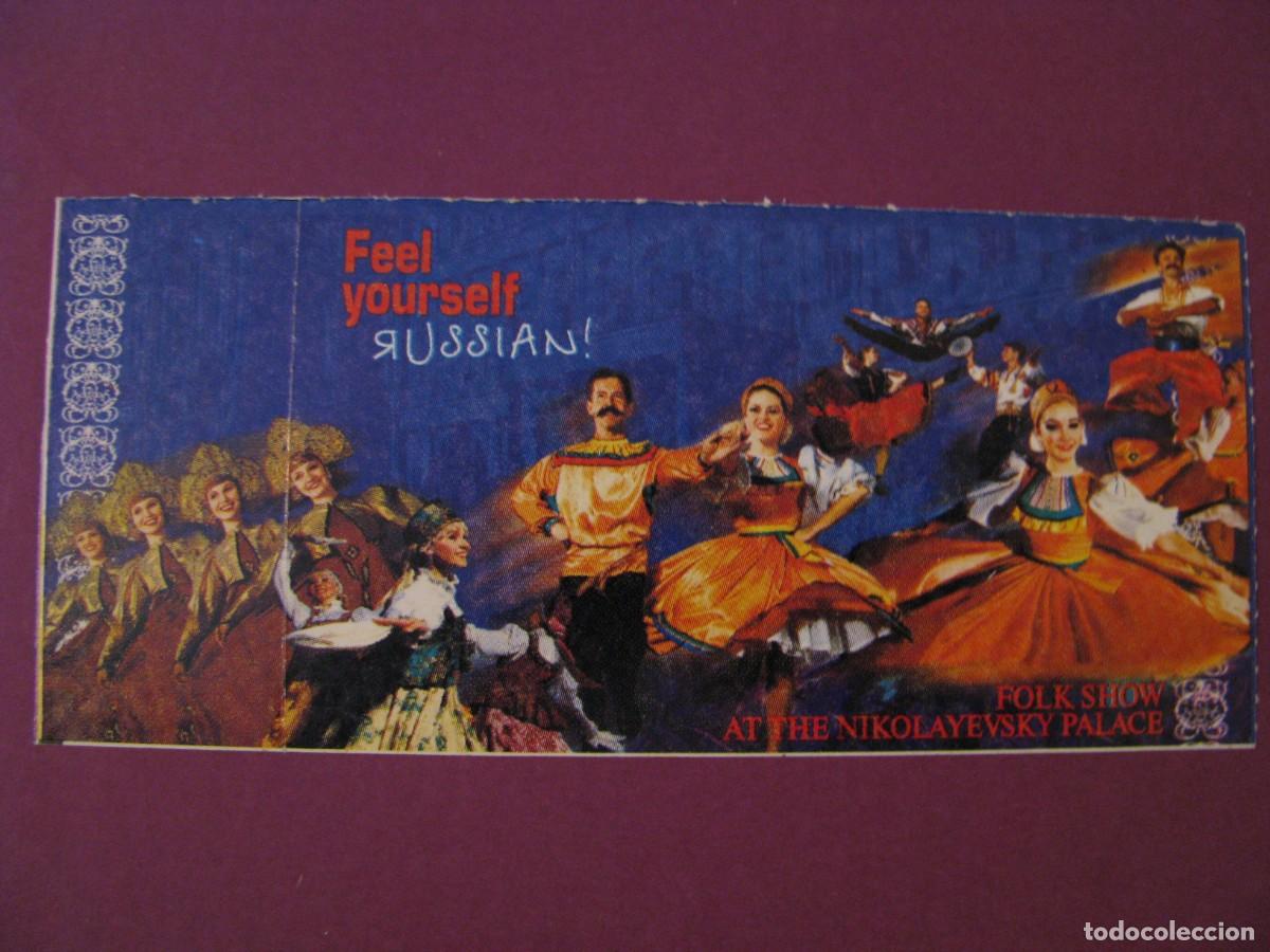 Coleccionismo: ENTRADA ESPECTACULO FOLCLORICO RUSO. PALACIO NIKOLAEVSKY. SAN PETERSBURGO. A&Ntilde;O 2008