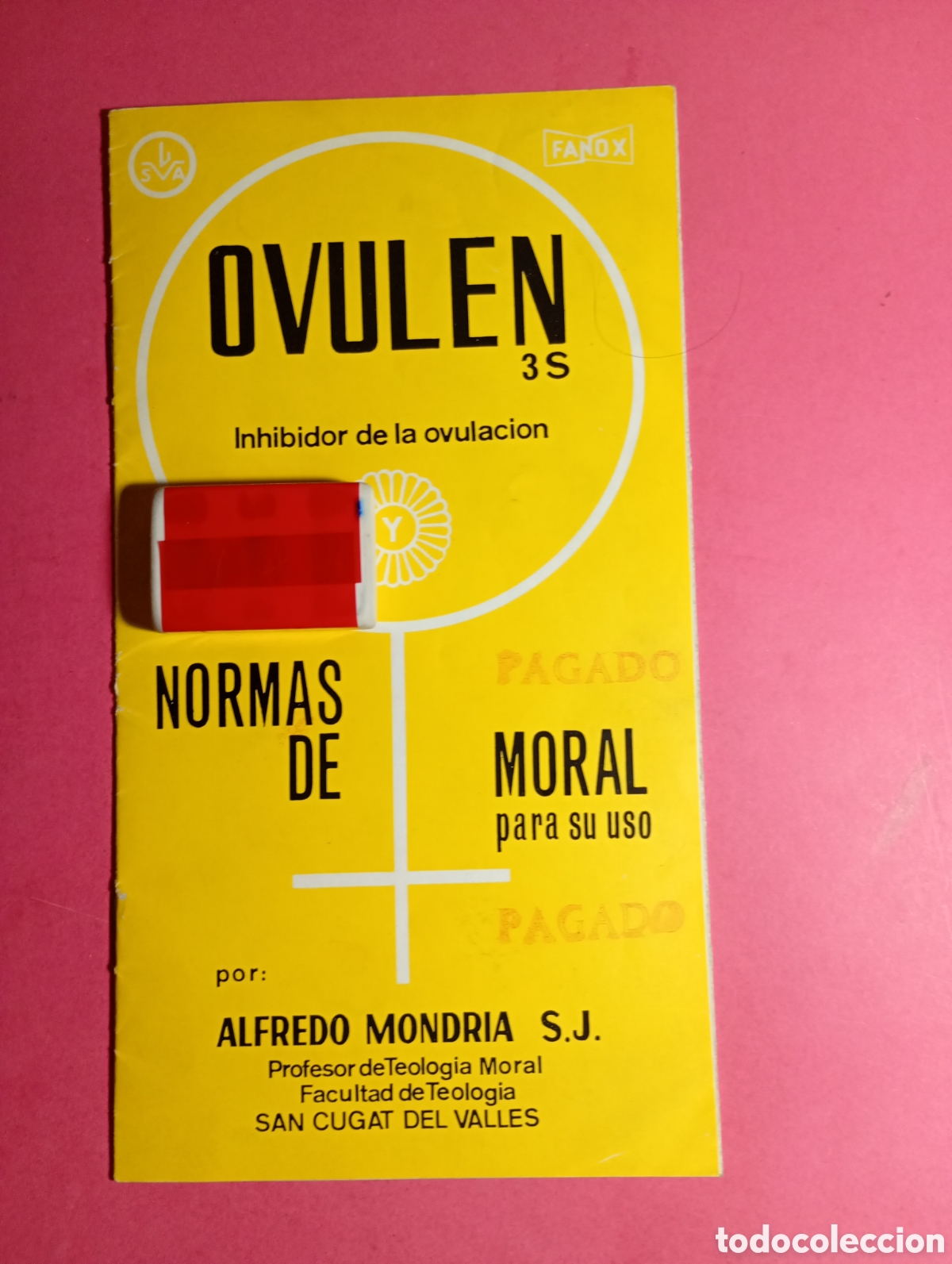 Coleccionismo: NORMAS DE MORAL PARA EL USO DE OVULEN 3S POR ALFREDO MONDRIA S.J. FACULTAD DE TEOLOG&Iacute;A S. CUGAT