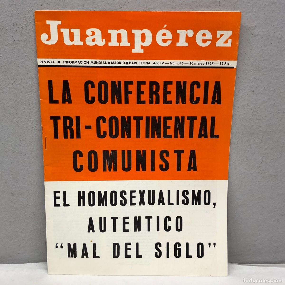 Coleccionismo: JUANP&Eacute;REZ - REVISTA DE INFORMACION MUNDIAL - N&ordm; 46 - LA CONFERENCIA TRI-CONTINENTAL COMUNISTA / 1168