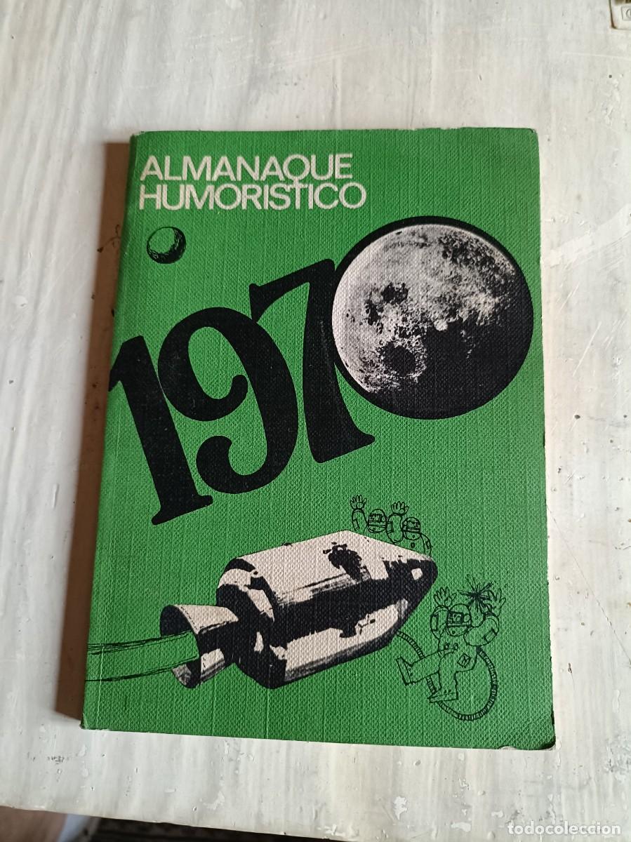 Collecting: ALMANAQUE HUMOR&Iacute;STICO 1970