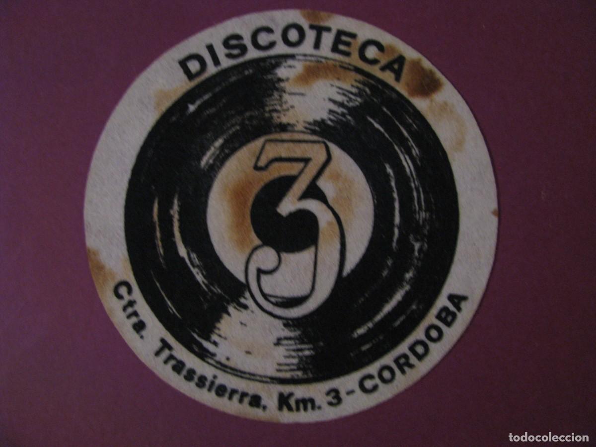 Coleccionismo: POSAVASOS DE DISCOTECA 3, CTRA. TRASSIERRA, KM. 3. CORDOBA.