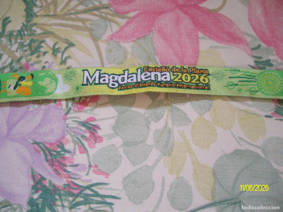 Coleccionismo: PULSERA FIESTAS MAGDALENA 2026 CASTELLON