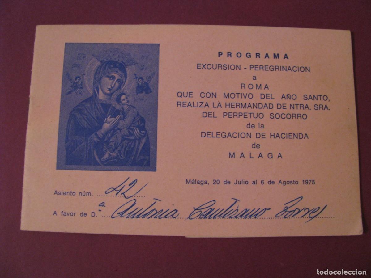 Coleccionismo: PROGRAMA EXCURSION-PEREGRINACION A ROMA. HERMANDAD PERPETUO SOCOROO, MALAGA 1975.
