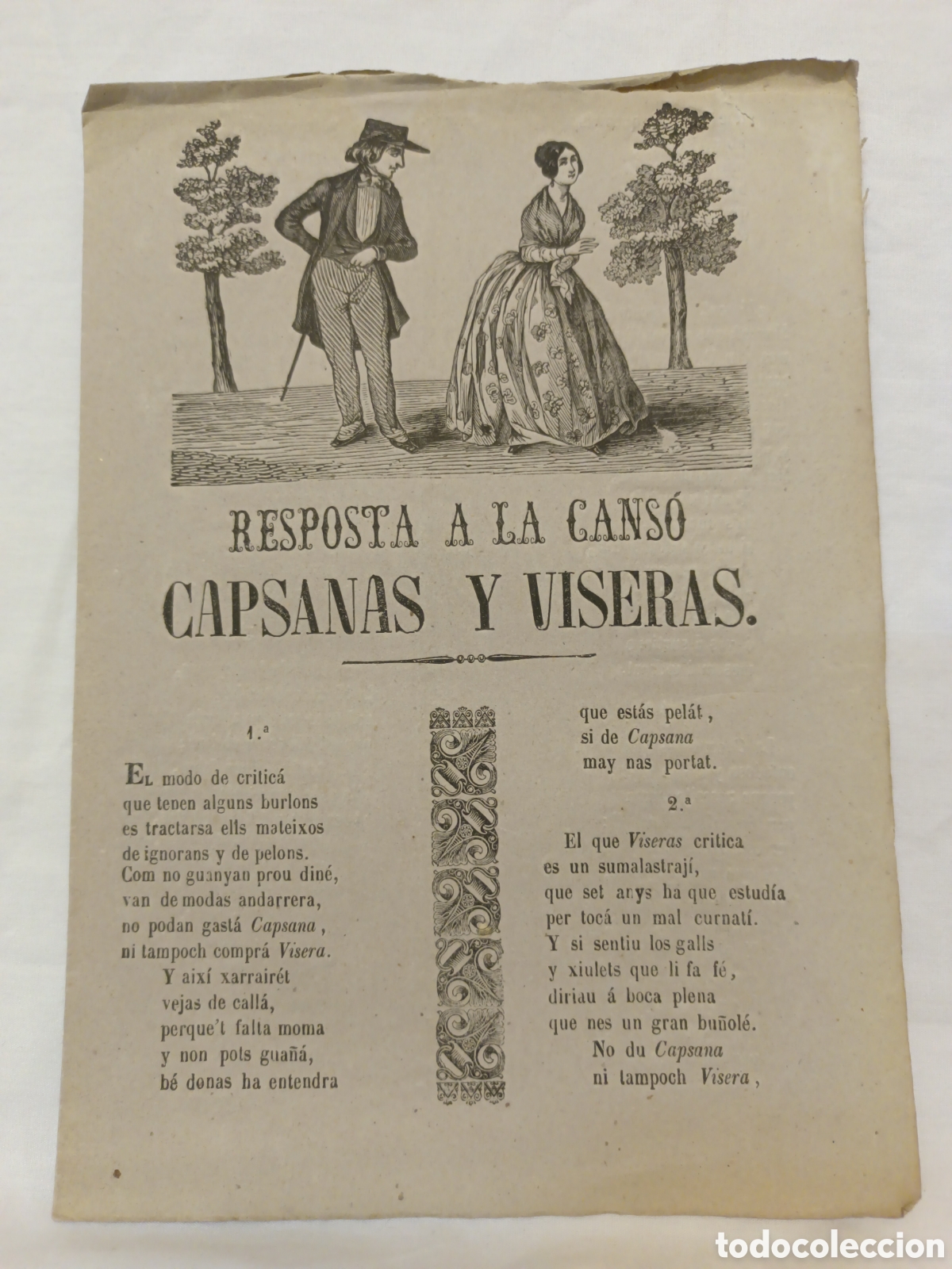 Coleccionismo: PLIEGO DE CORDEL - ROMANCE - RESPOSTA A LA CANS&Oacute; CAPSANAS Y VISERAS - MEDIADOS SIGLO XIX - 16X23 CM
