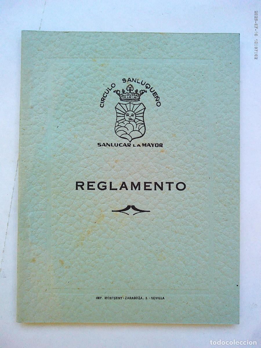 Coleccionismo: CIRCULO SANLUQUE&Ntilde;O : REGLAMENTO . SANLUCAR LA MAYOR ( SEVILLA ) , 1955