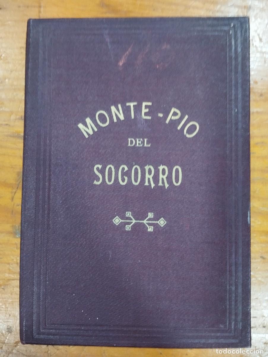 Coleccionismo: REGLAMENTO DEL MOTEPIO DEL SOCORRO.