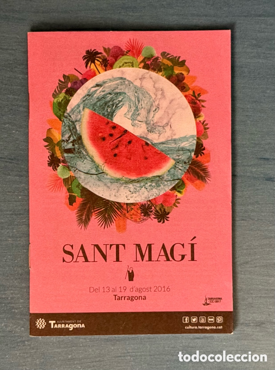 Coleccionismo: Programa Sant Mag&iacute; 2016 Tarragona