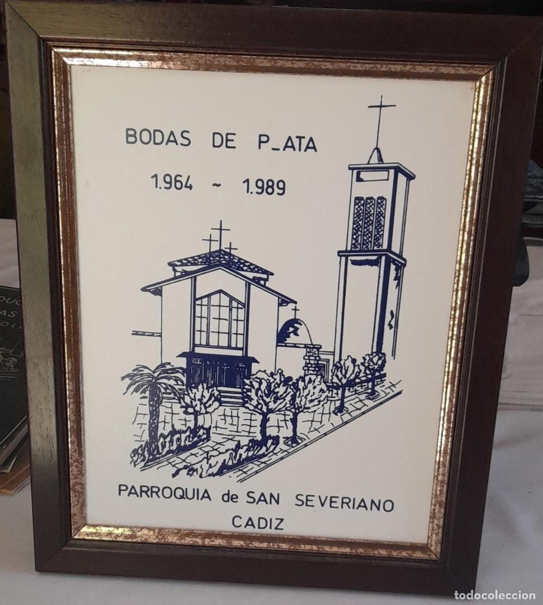 Coleccionismo: AZULEJO ENMARCADO EN CONMEMORACI&Oacute;N DE LAS BODAS DE PLATA DE LA PARROQUIA DE SAN SEVERIANO, C&Aacute;DIZ