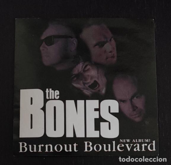 Coleccionismo: FOLLETO, THE BONES BURNOUT BOULEVARD, A&Ntilde;O 2007