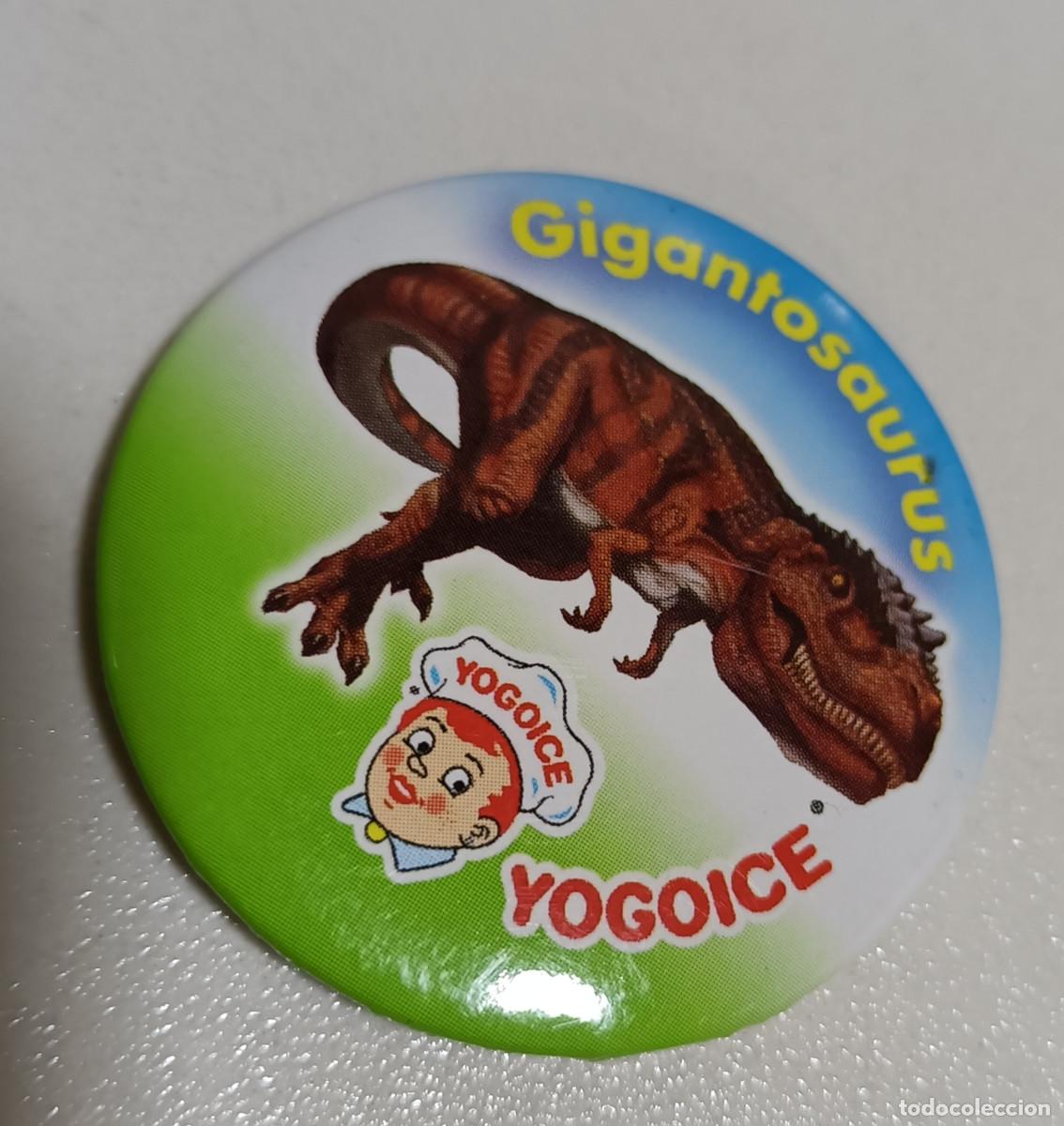 Collecting: gigantosaurus CHAPA CHURRUCA YOGOICE DINOSAURIO PROMOCIONAL iman dino PROMOCIONAL