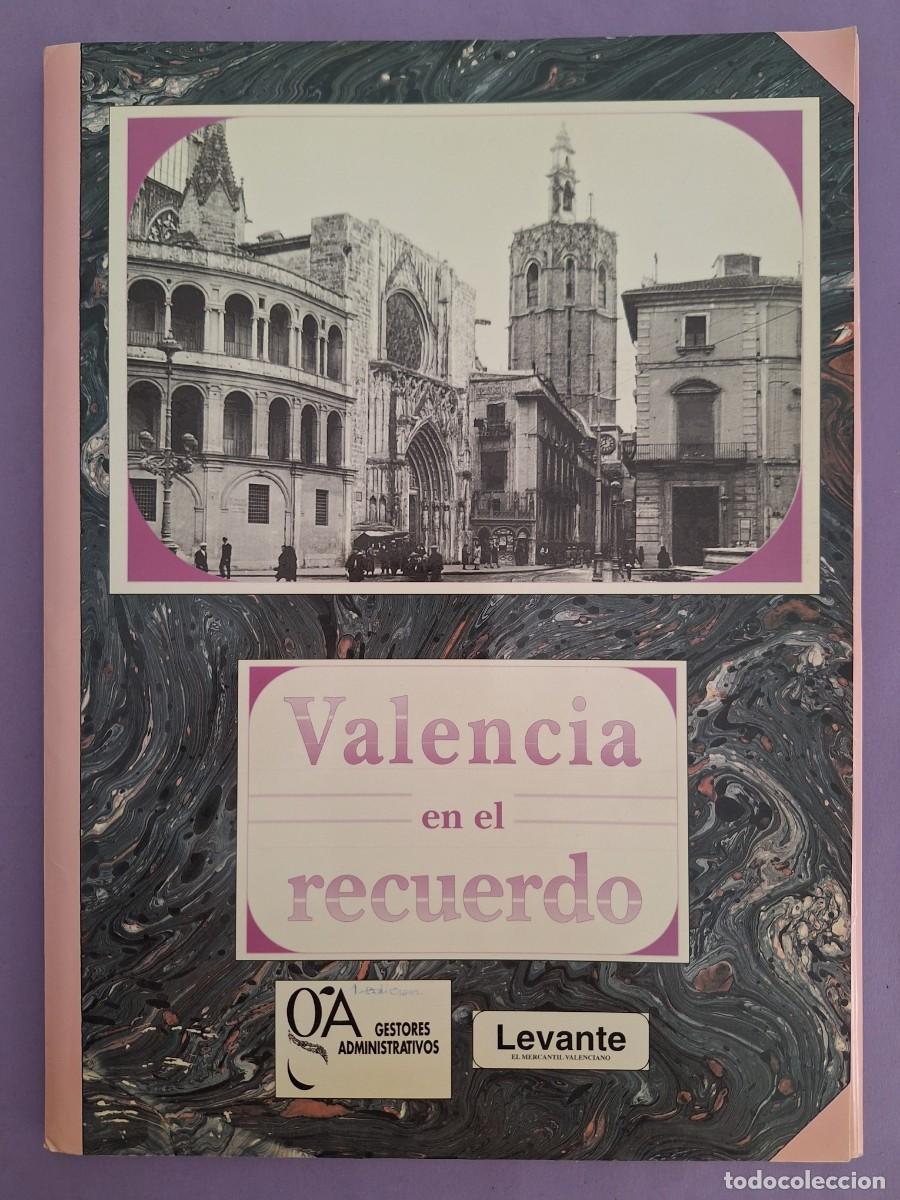 Coleccionismo: CARPETA 40 LAMINAS VALENCIA EN EL RECUERDO DIARIO LEVANTE FOTOGRAFIA J. HUGUET COLECCION COMPLETA