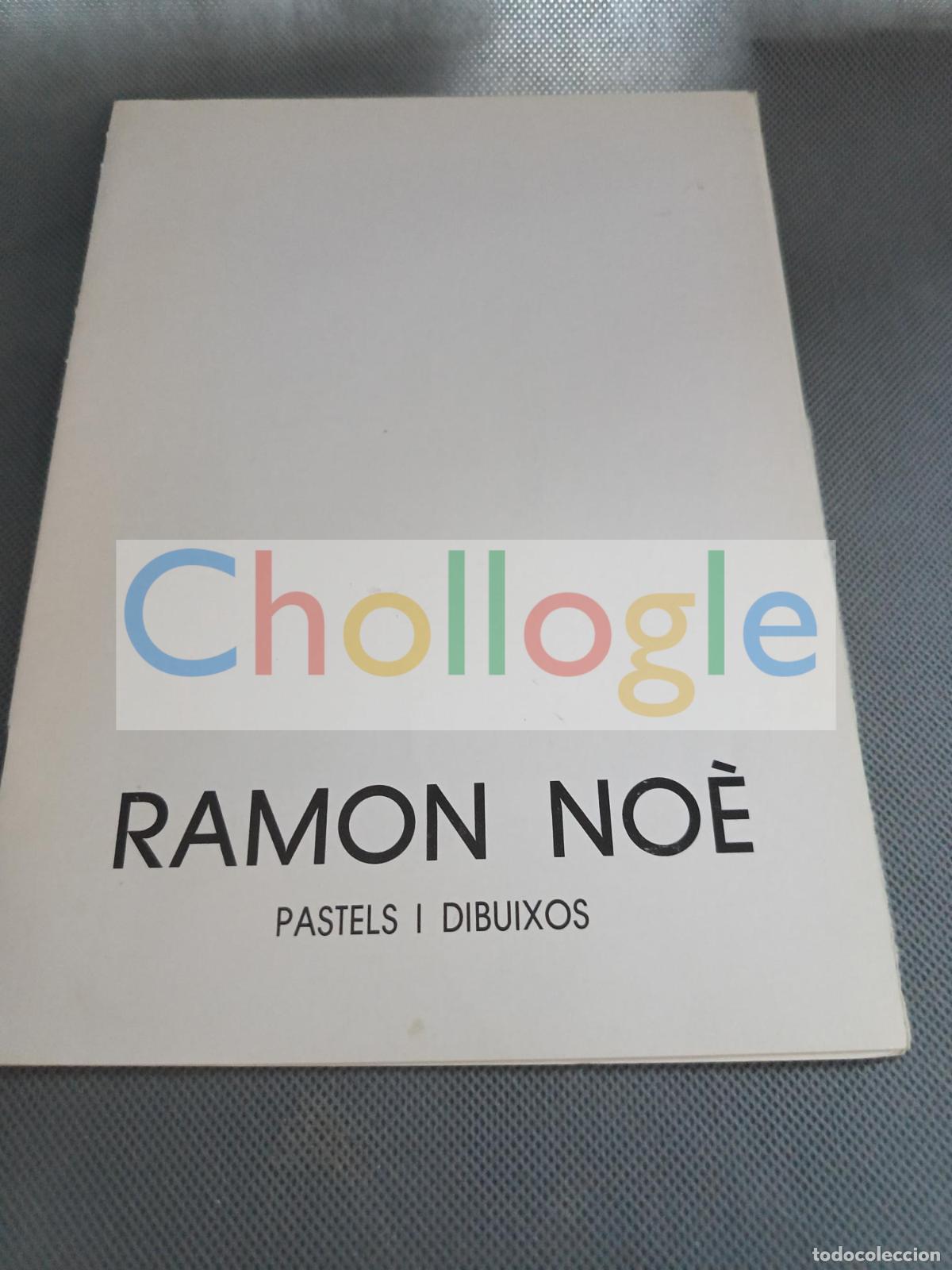 Coleccionismo: Catalogo pintor Ramon No&egrave;