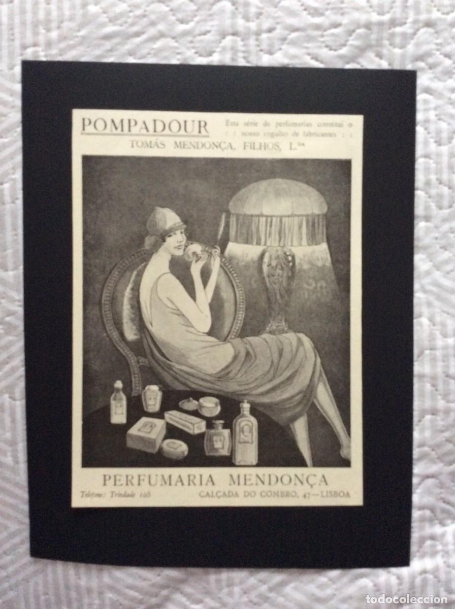 Coleccionismo: Publicidade de 1927. Linha de perfumarias Pompadour - Perfumaria Mendon&ccedil;a