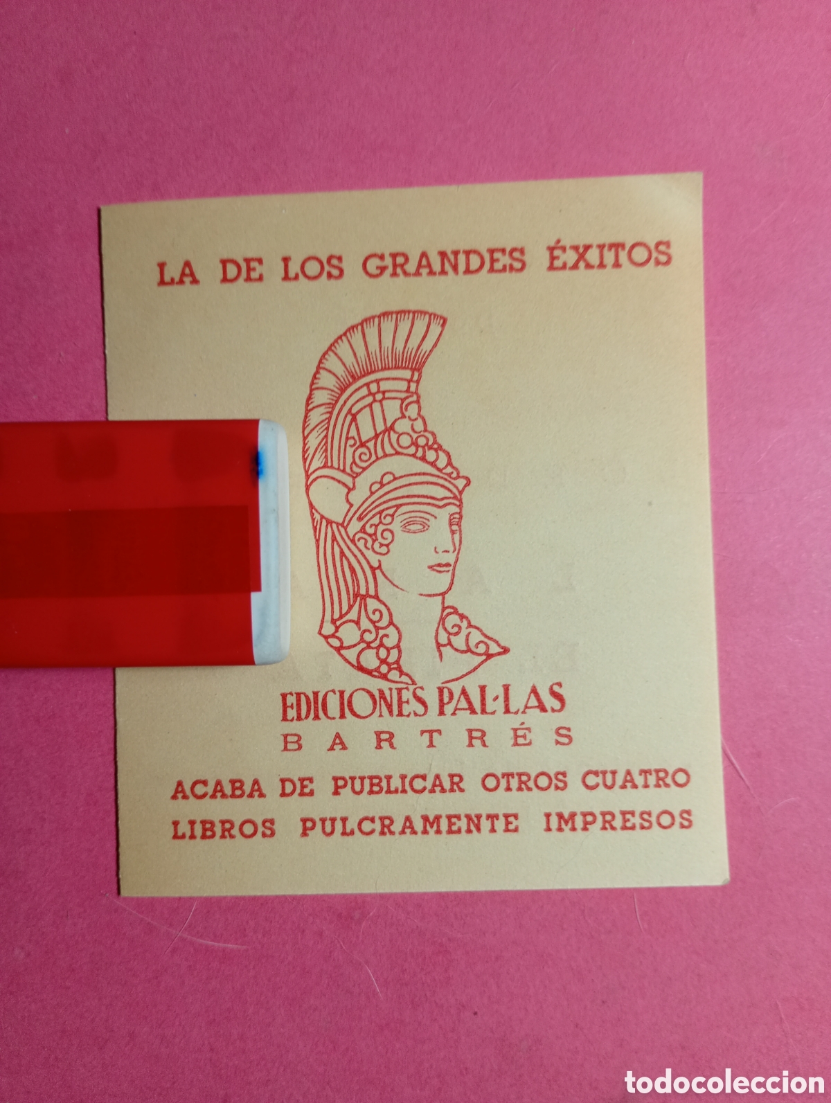 Sammelleidenschaft Papier: PEQUE&Ntilde;A Y DELICADA PUBLICIDAD DE 4 LIBROS DE EDICIONES PALL&Aacute;S BARTRES la de los grandes &eacute;xitos...